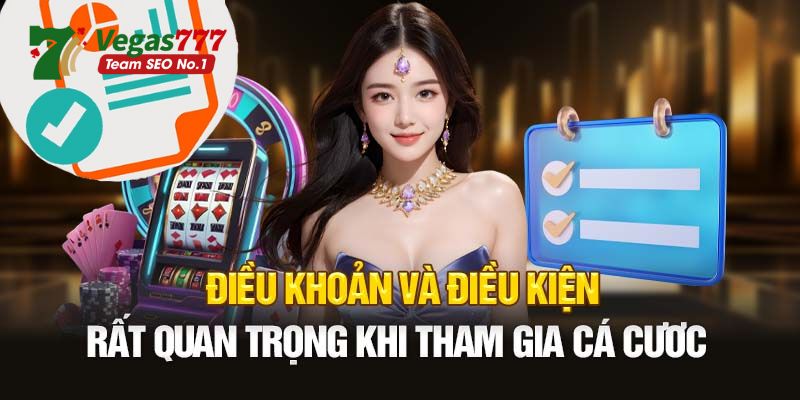 Thỏa thuận, điều kiện giữa nhà cái và người dùng có vai trò quan trọng 