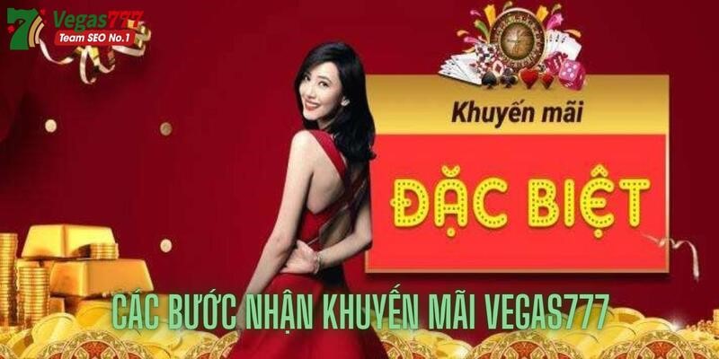 Cùng Vegas777 hướng dẫn nhận quà siêu nhanh